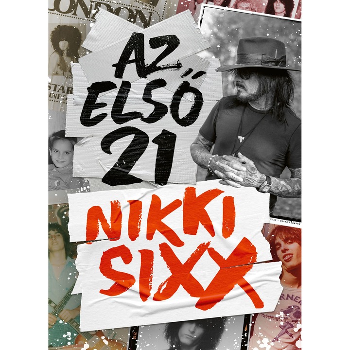 Nikki Sixx - Az első 21 (Könyv)