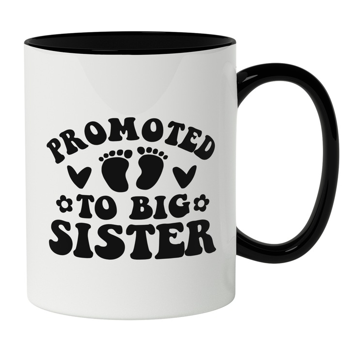 Cana Cu Text In Engleza Promoted To Big Sister, Cea Mai Buna Sora, Surori Si Cele Mai Bune Prietene, Iubitorii De Familie, 330 ml