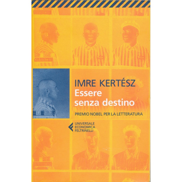 Кертес Имре: Безсъдбовност (Sorstalanság на италиански)
