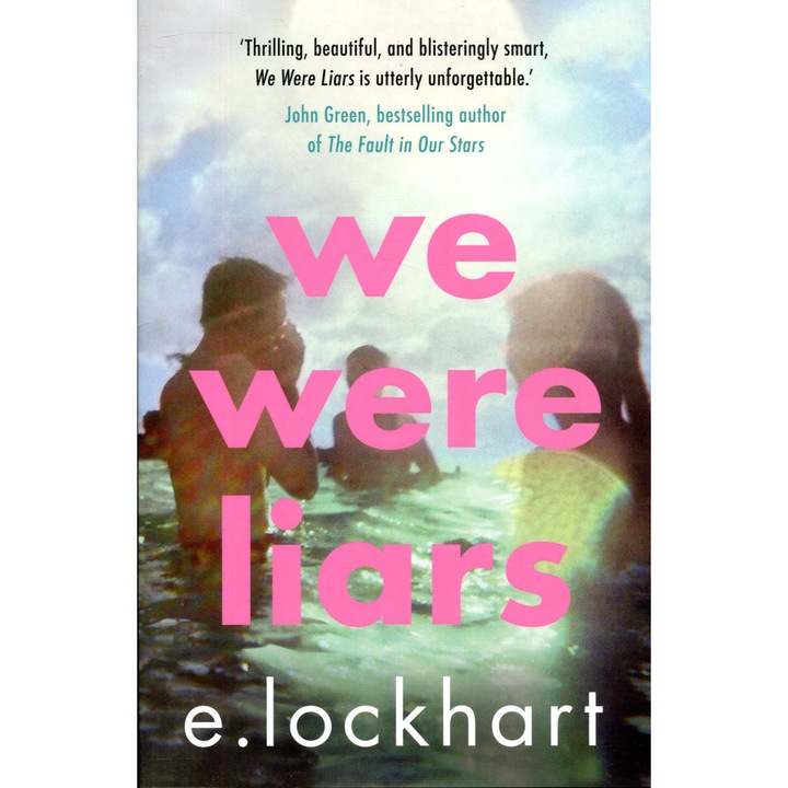 E. Lockhart: We Were Liars