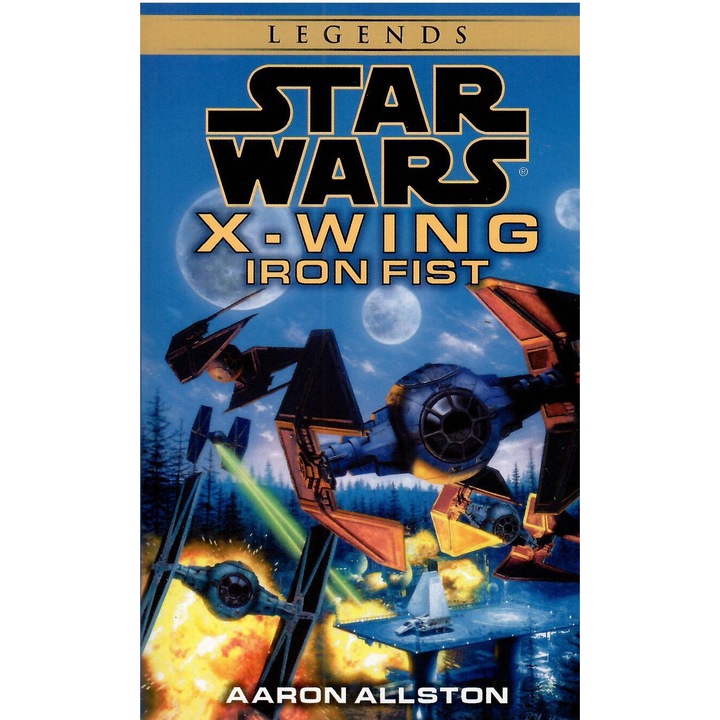 Star Wars: Iron Fist (X-Wing Series, Book 6)