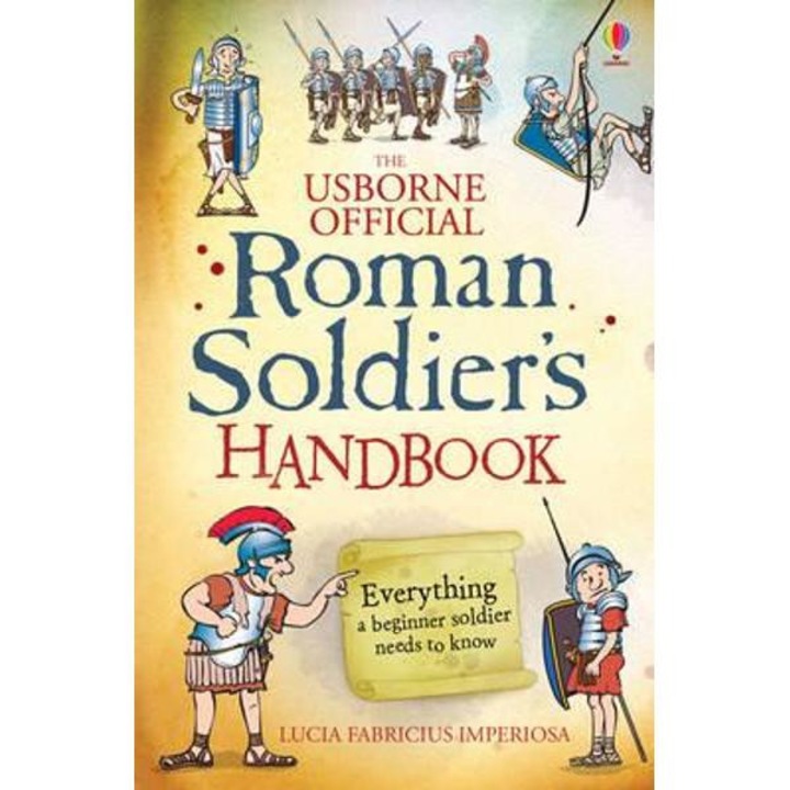 Roman Soldier's Handbook