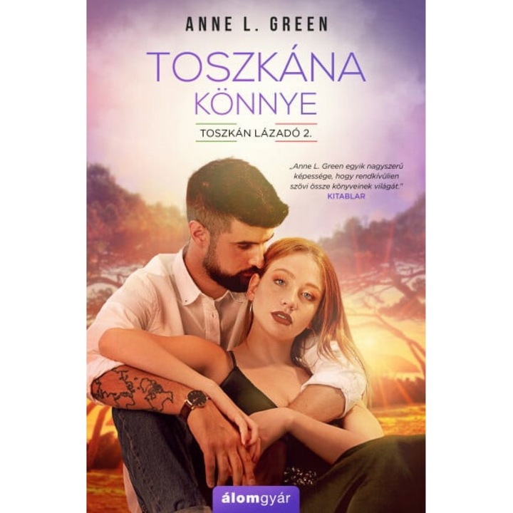 Anne L. Green: Toszkána könnye