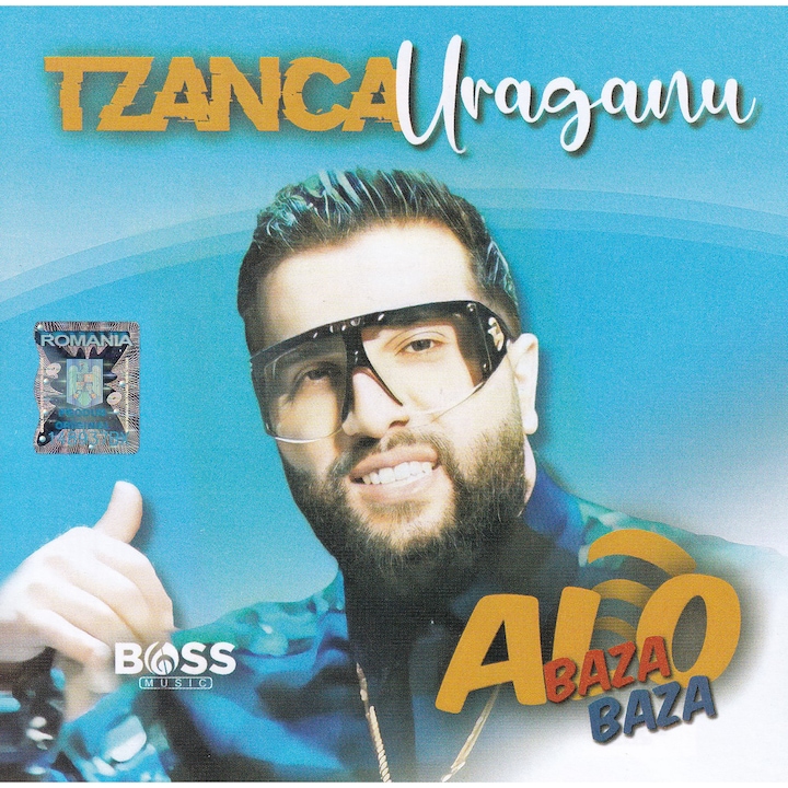 Tzanca Uraganu - Alo baza, baza CD Audio