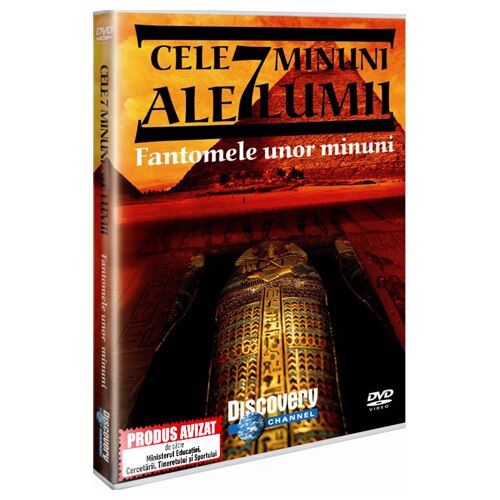 CELE 7 MINUNI ALE LUMII: FANTOMELE UNOR MINUNI