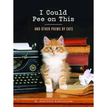 I Could Pee on This I Could Pee on This