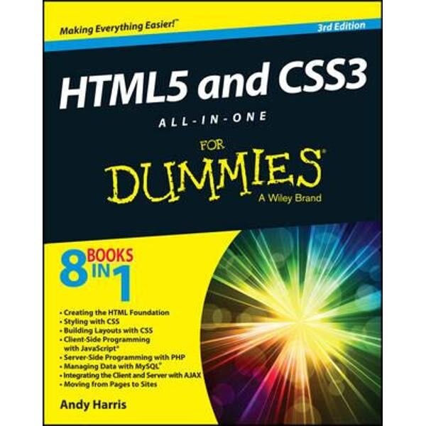 HTML5 and CSS3 All-in-One for Dummies