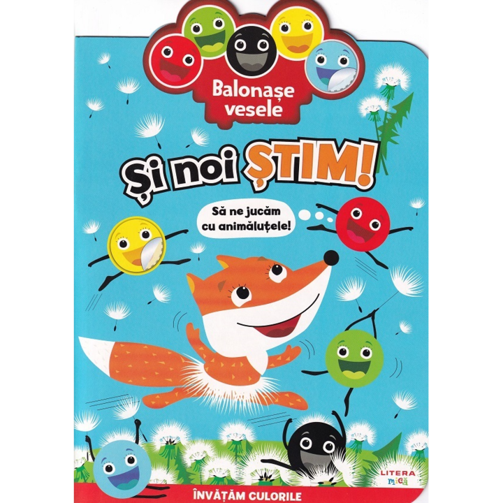 Balonase vesele. Si noi stim sa ne jucam cu animalutele!