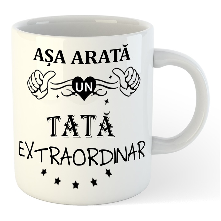 Cana alba personalizata Asa arata un Tata extraordinar, 325 ml, Pop Radu Daniel II