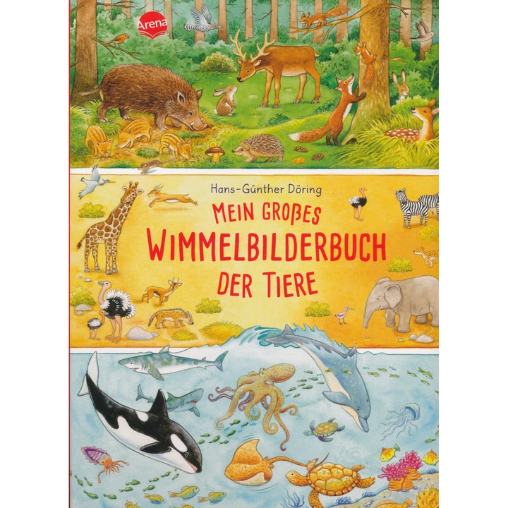 Mein Großes Wimmelbilderbuch der Tiere