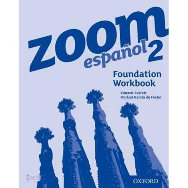 Zoom Espanol 2: Foundation Workbook