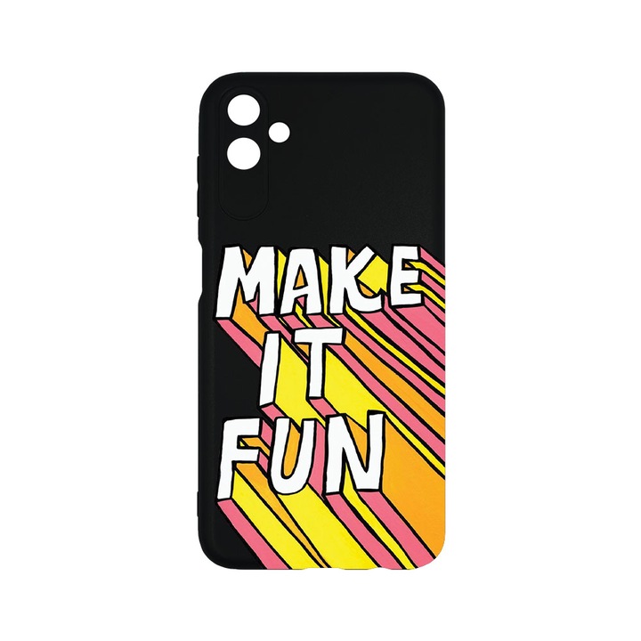 Husa BestCase® Slim SIlicon 0.8MM, Compatibila Cu Samsung Galaxy F14, Make It Fun, Protectie Camera, Rezistenta la uzura, c-B 494