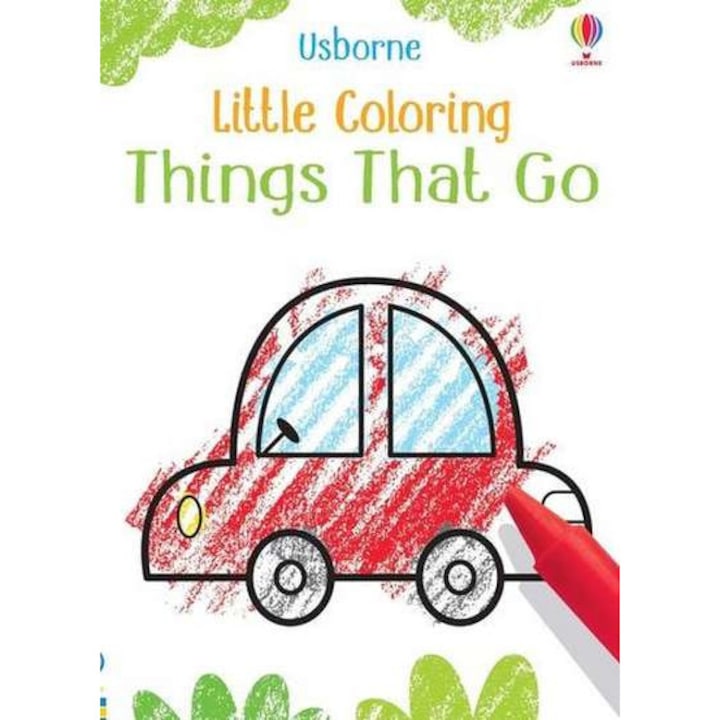 Little Coloring Things That Go de Kirsteen Robson