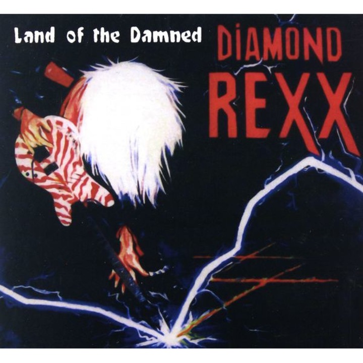 Diamond Rexx: Land Of The Damned (Remastered + Bonus Tracks) (digipack) [CD]