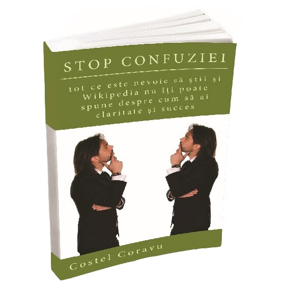 Stop Confuziei - Costel Coravu