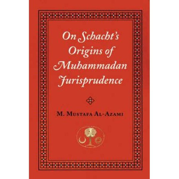On Schacht's Origins of Muhammadan Jurisprudence