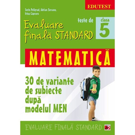 Matematica Cls 5 Teste De Evaluare Finala Standard Ed 2 Sorin Peligrad Emag Ro