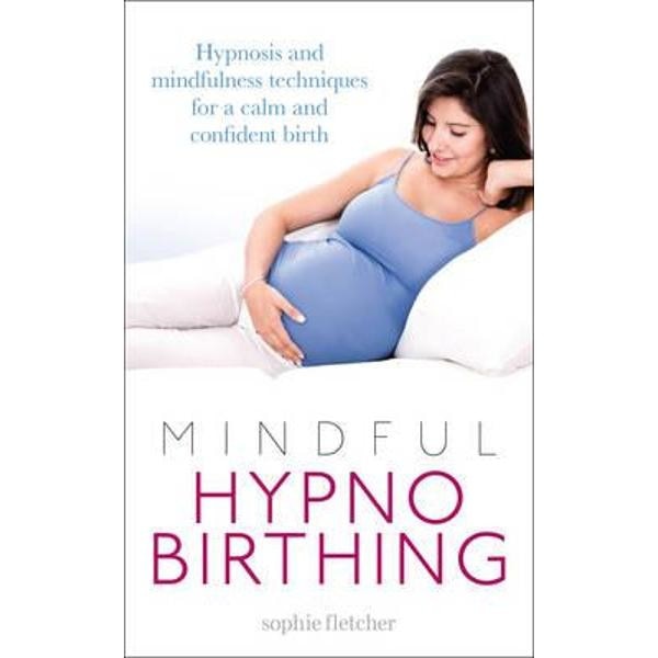 Mindful Hypnobirthing