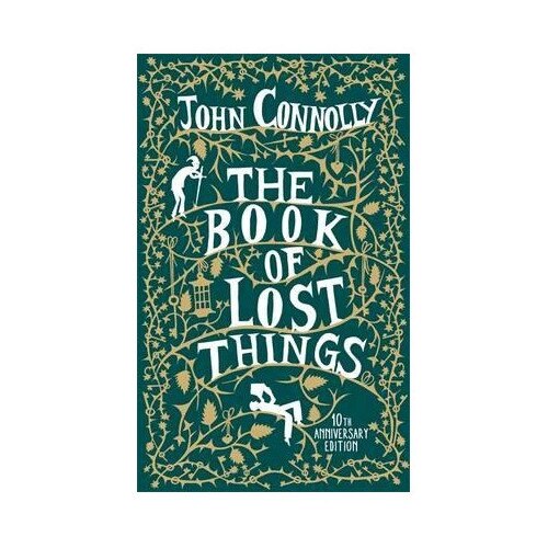 The Book of Lost Things Illustrated Edition - John Connolly
