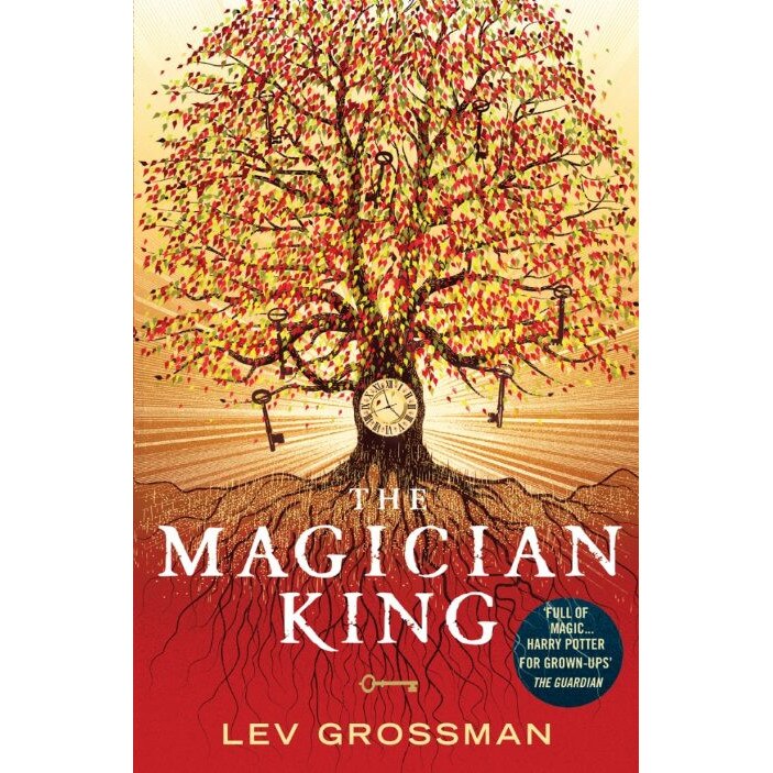 The Magician King - Lev Grossman