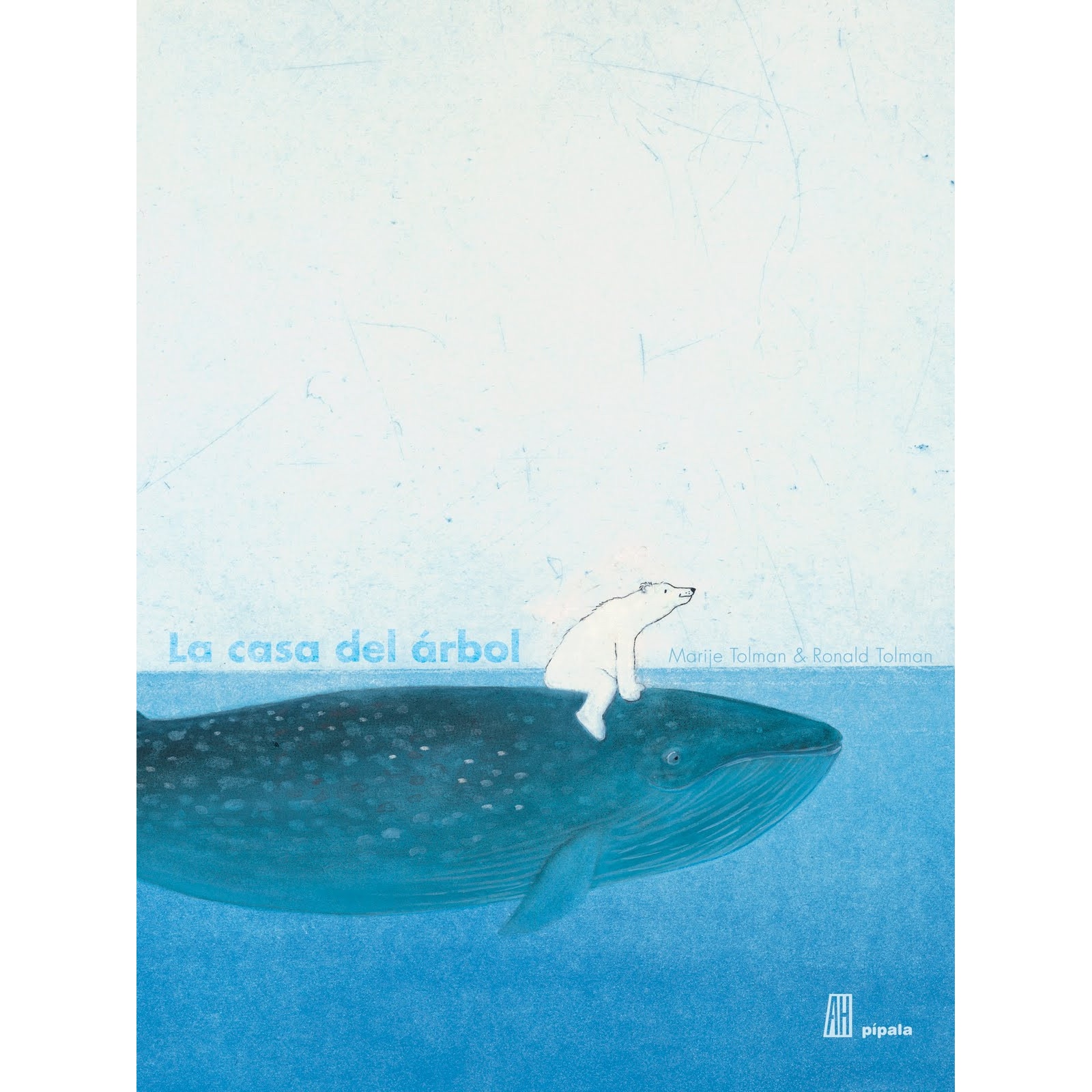 The Tree House - Marije Tolman,Ronald Tolman