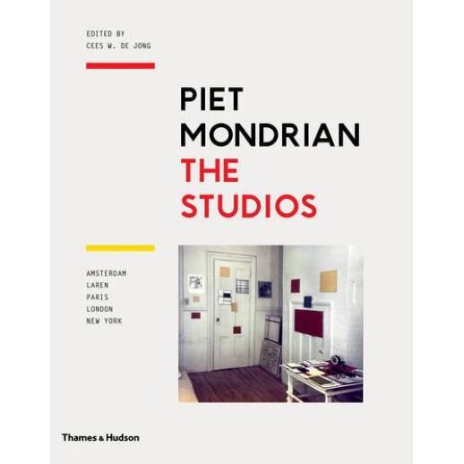 Piet Mondrian - The Studios - Cees W.De Jong,Marty Bax