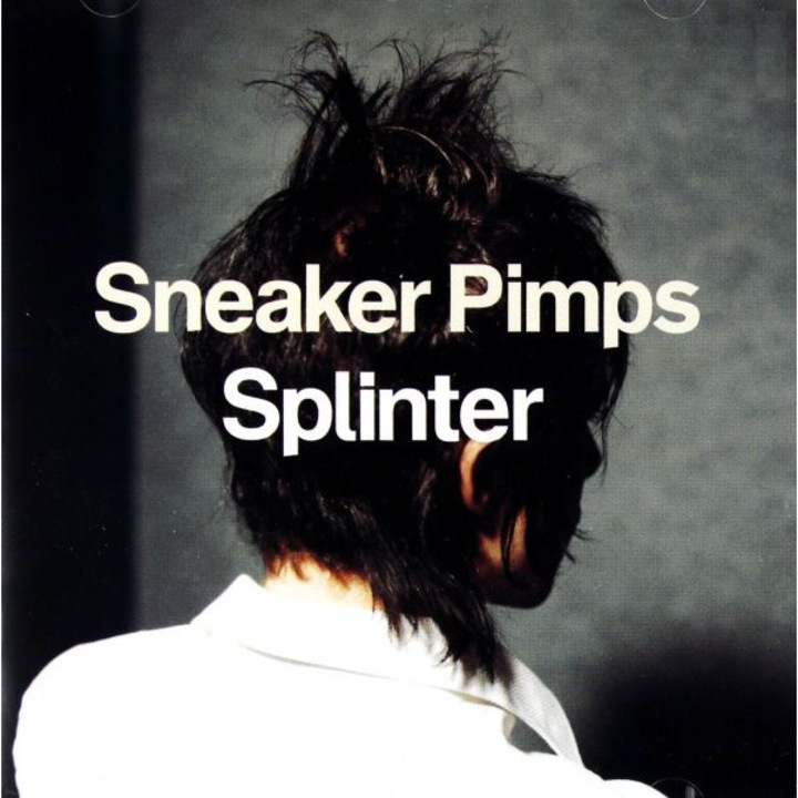 Sneaker Pimps: Splinter [CD]