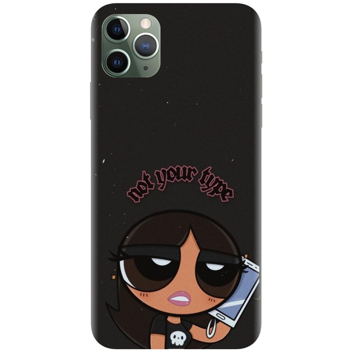 Силиконов калъф, съвместим с Apple iPhone 11 Pro Max - Not Your Type модел