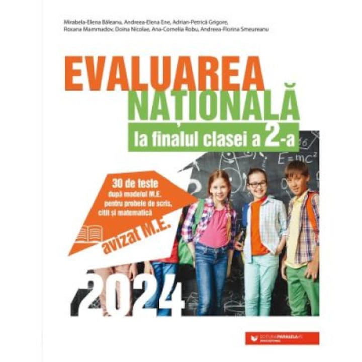Evaluarea Nationala 2024 la finalul clasei a 2-a. 30 de teste - Mirabela Elena Baleanu