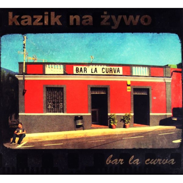 Kazik na Żywo: Bar La Curva / Plamy na Słońcu (digipack) [CD]