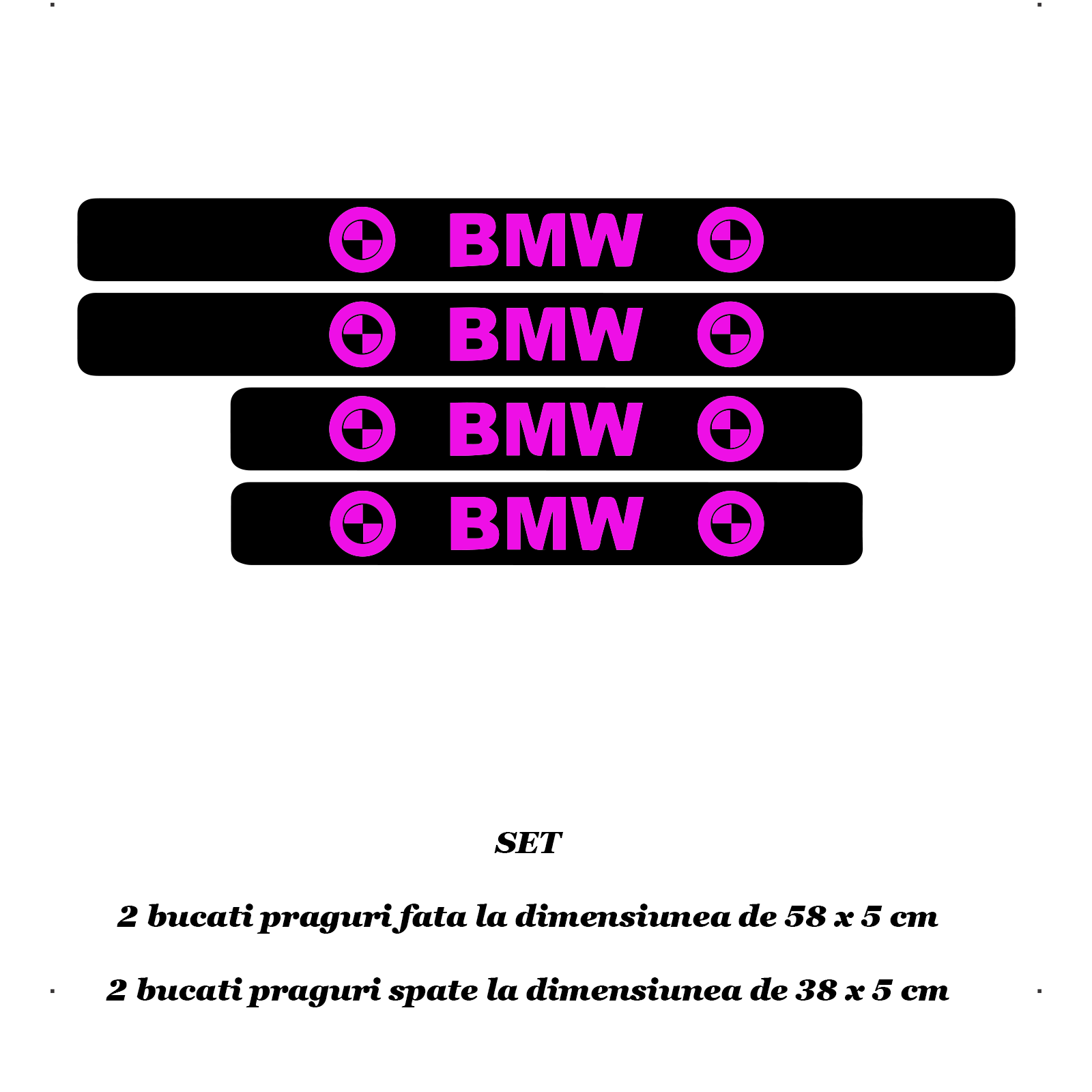 Set 4 protectii praguri auto, autoadezive BMW, Roz si breloc Drumul ...