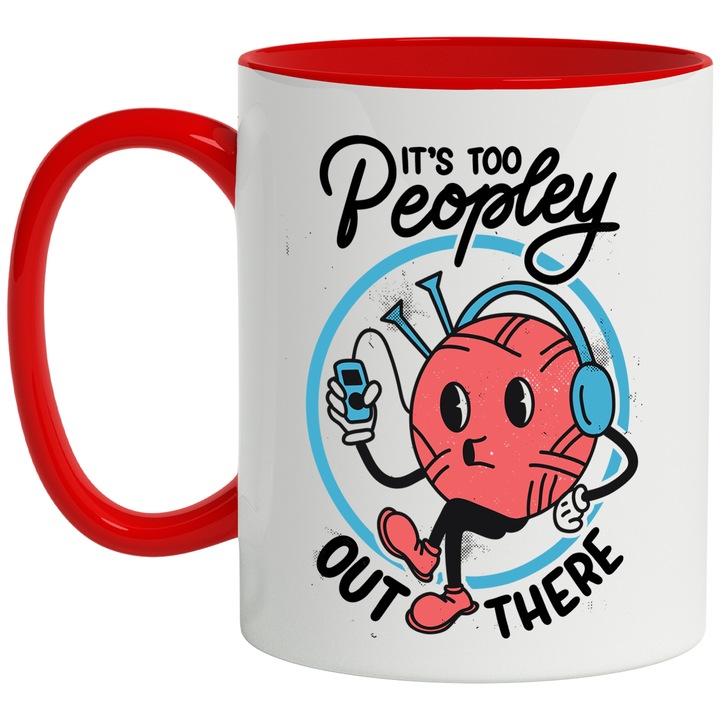 Cana It's too peopley out there, Ceramica, 330 ml, Multicolor cu maner Rosu