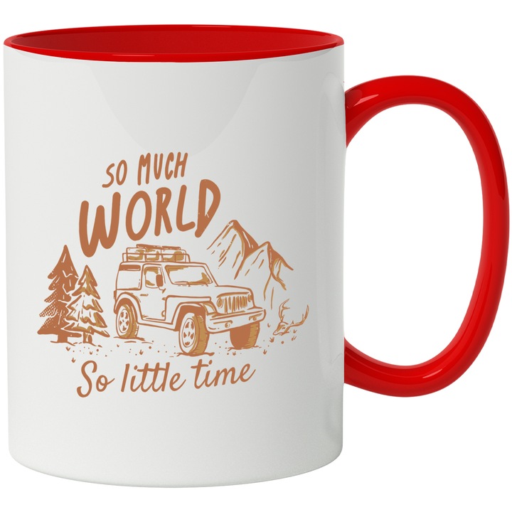 Cana Pentru Iubitorii de Camping In Aer Liber, In Padure sau Pe Munte cu Mesajul in Engleza So Much World So Little Time 330 ml, Gri cu maner Rosu