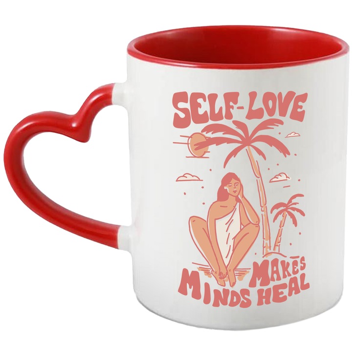 Cana Personalizata Pentru Iubitorii de Sine, cu Mesajul Motivational in Engleza Self-Love Makes Minds Heal, Ceramica, 330 ml, Multicolor cu maner Inima Rosie