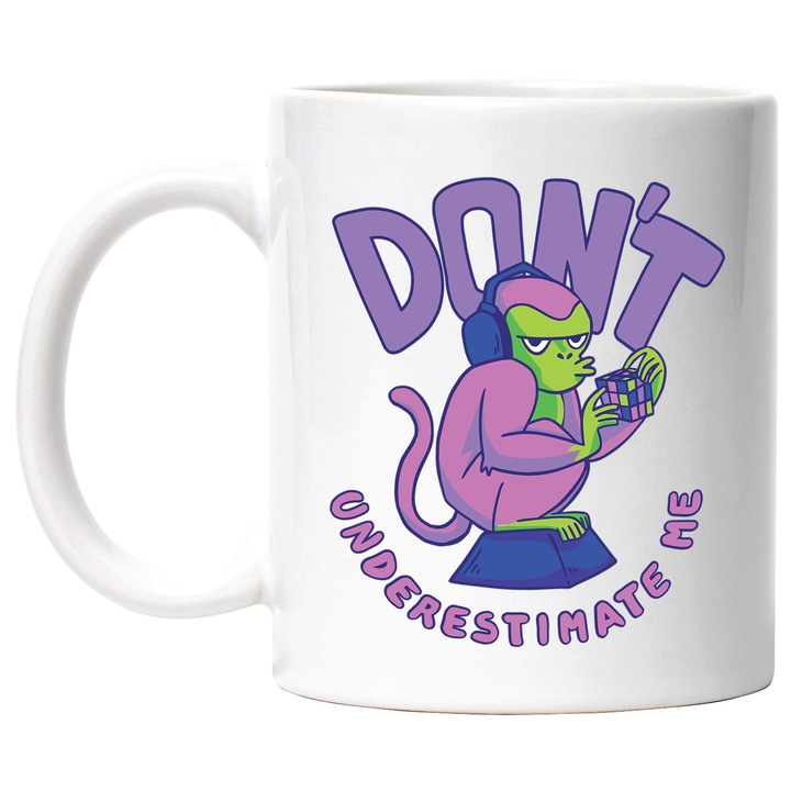 Cana Nu ma Subestima, Cu Mesajul in Engleza Don't Underestimate me, Monkey, Maimuta, Cub Rubic, Casti, Muzica, Jocuri Video, Ceramica, 330 ml, Multicolor cu maner Alb