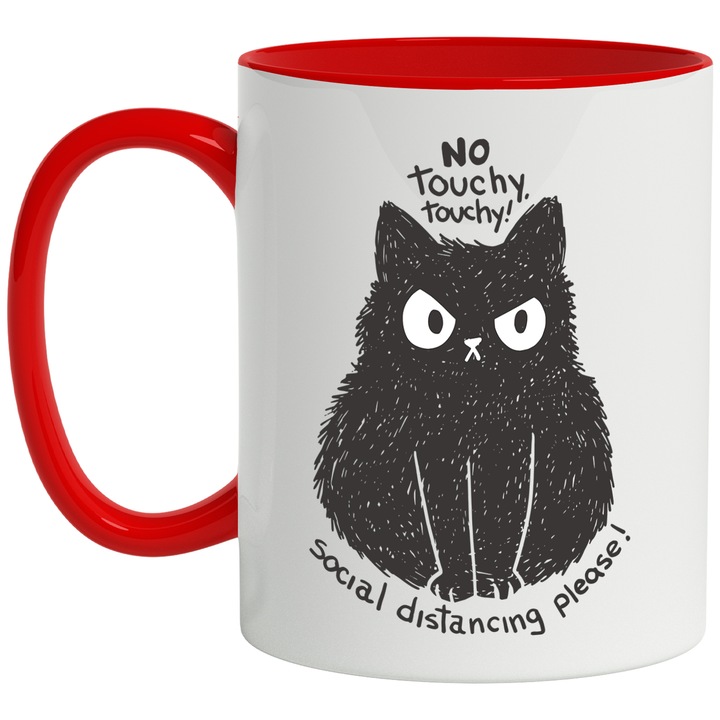 Cana Pisica Nervoasa si Antisociala, No touchy touchy, Social Distancing Please, Ceramica, 330 ml, Multicolor cu maner Rosu