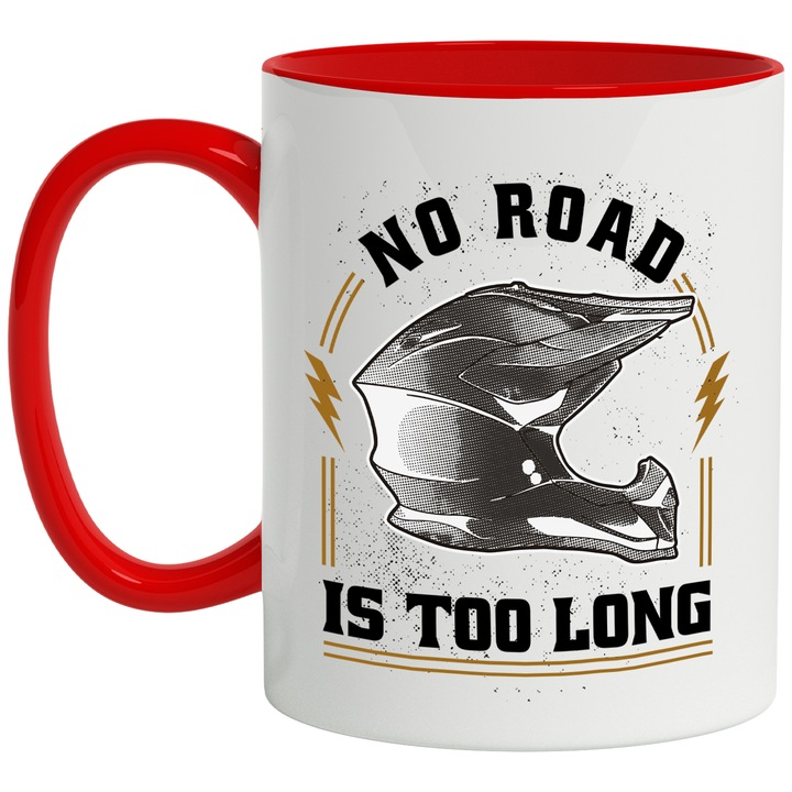 Cana No Road is Too Long, Casca Protectie, Motocicleta, KTM, Bicicleta, Mountain Bike, Ceramica, 330 ml, Multicolor cu maner Rosu