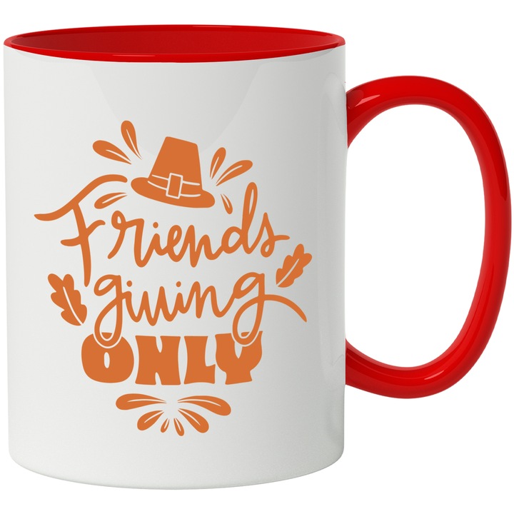 Cana Cu Mesajul Friends Giving Only, Palarie, Text In Engleza Portocaliu, Ziua Recunostiintei, Iubitorii De Strangeri De Prieteni 330 ml, cu maner Rosu