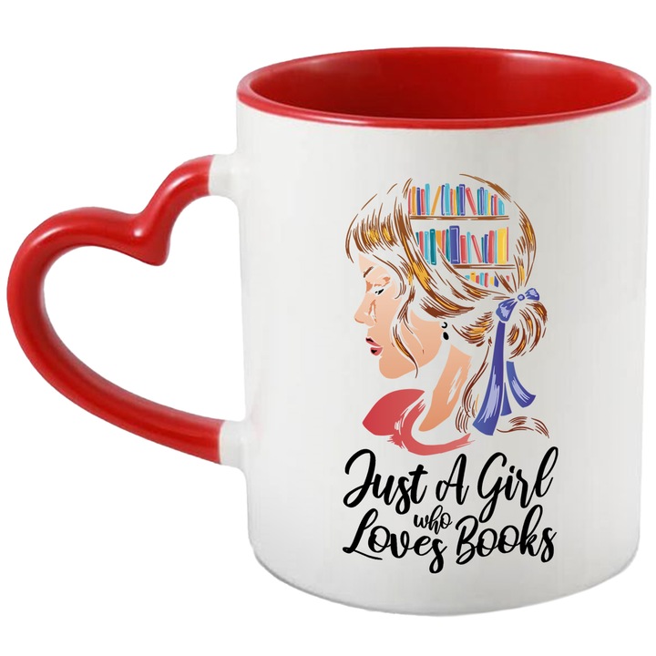Cana Cu Chip Feminin Cu Fundita, Imagine Bibloteca Pe Par, Text In Engleza Just A girl Who Loves Books, Iubitorii De Carti, Multicolor, 330 ml, cu maner Inima Rosie