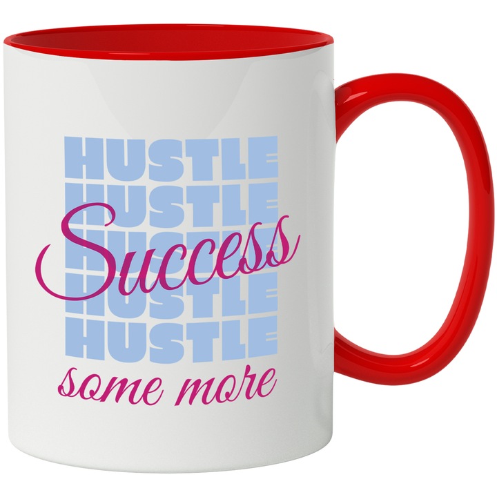 Cana Cu Mesajul Hustle Success Some More, Text In Engleza, Mov Roz, Iubitorii De Succes, 330 ml, cu maner Rosu