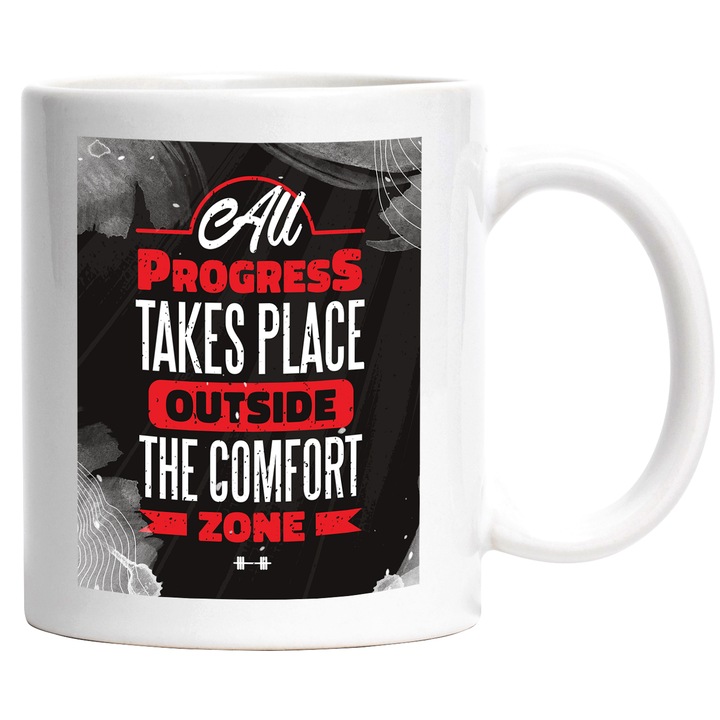 Cana Cu Mesaj Motivational All Progress Takes Place Outside The Comfort Zone, Curaj, Gym, Atingerea Obiectivului, Multicolor, 330 ml, cu maner Alb