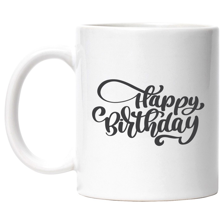 Cana Cu Mesaj Happy Birthday, La Multi Ani, Aniversare, Personalizat, Negru, 330 ml, cu maner Alb