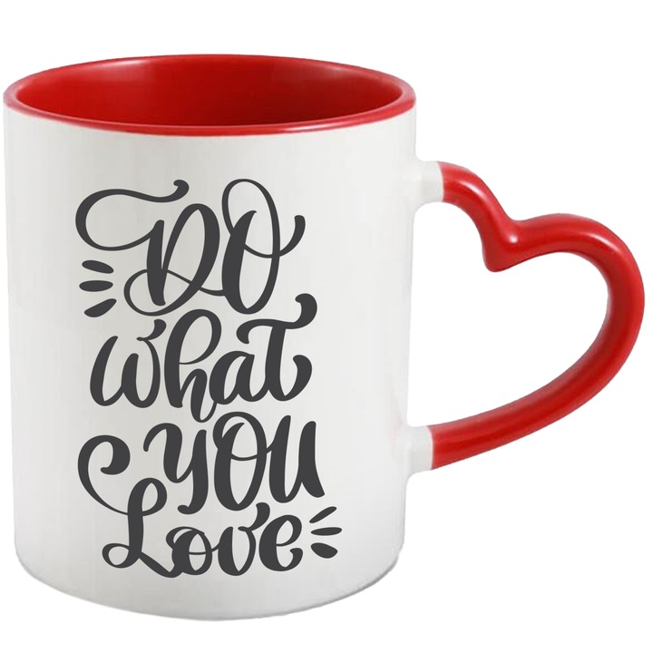 Cana Cu Mesaj Motivational Do What You Love, Fa Ce Iti Place, Iubire Cea Ce Faci, Negru, 330 ml, cu maner Inima Rosie
