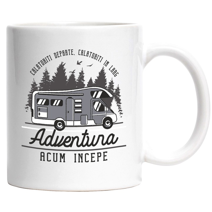 Cana Cu Mesajul Calatoriti Departre Calatoriti In Larg, Pentru Iubitorii De Aventura, Familie Excursie Cu Rulota, 330 ml, cu maner Alb
