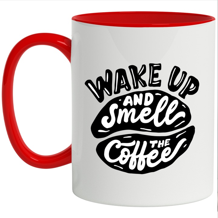 Wake Up And Smell The Coffee Message Mug, Morning Coffee, Coffee Lovers, черна, 330 мл, с червена дръжка
