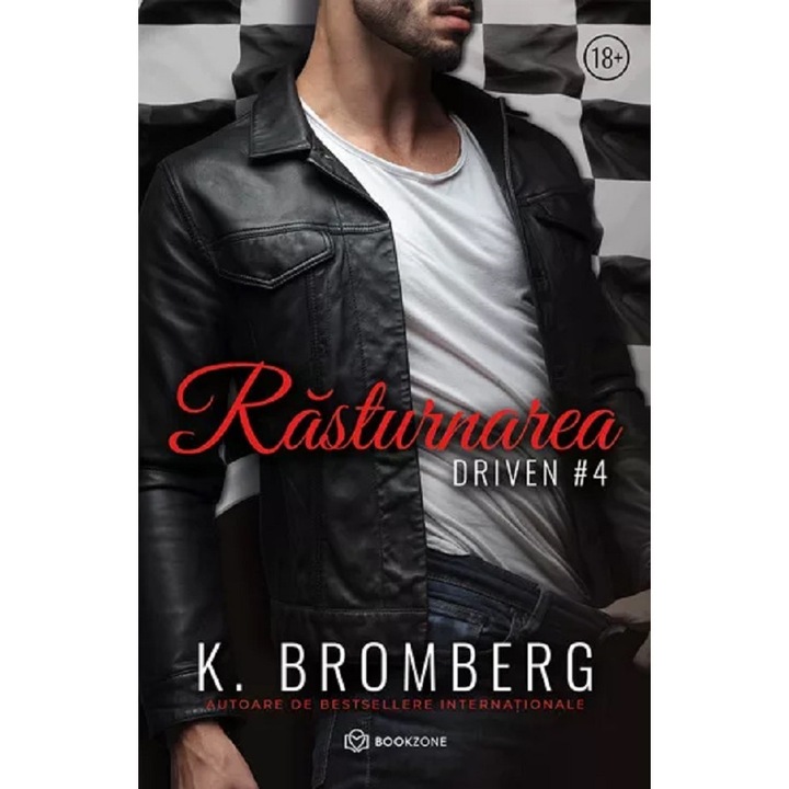 Rasturnarea. Seria Driven. Vol.4 - K. Bromberg