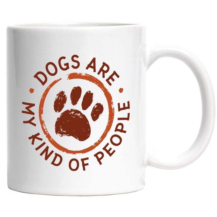 Cana Cu Mesajul Haios Dogs Are My Kind Of People, Visiniu, Caine Periculos, Iubitorii De Animale, 330 ml, cu maner Alb