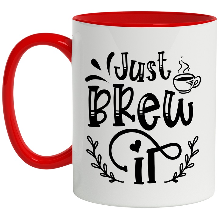 Cana Cu Mesajul Just Brew It, Bob De cafea, Dimineata Rece, Iubitorii De Cafea, Negru, 330 ml, cu maner Rosu