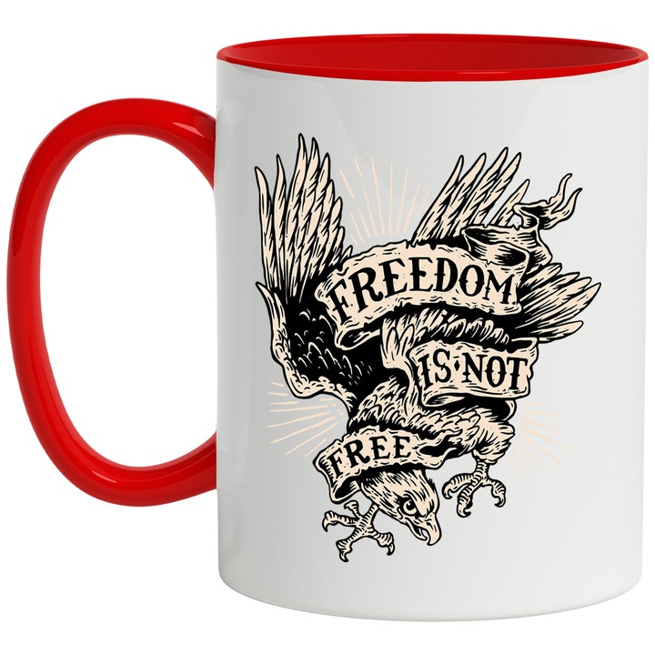 Cana Cu Mesajul Freedom Is Not Free, Vultur In Zbor, Animal Salbatic, Jungla, Iubitorii De Natura Si Padure, 330 ml, cu maner Rosu