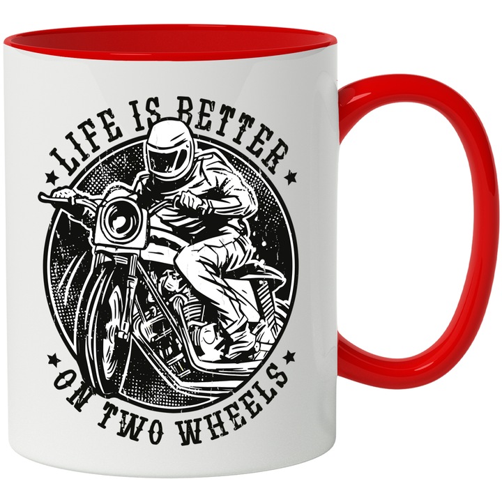 Cana Cu Mesaj Life Is Better On Two Wheels, Iubitorii De Adrenalina, Text In Engleza, Iubitorii De Motoare, 330 ml, cu maner Rosu